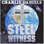 Charlie Daniels Steel Witness